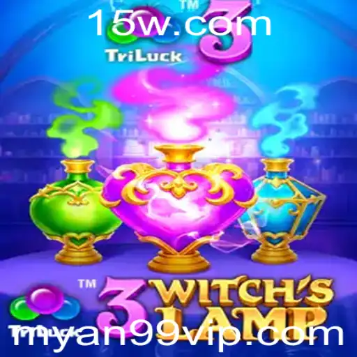 myan99 - Descubra o Mundo Mágico de 3WitchsLamp: Um Jogo Encantador
