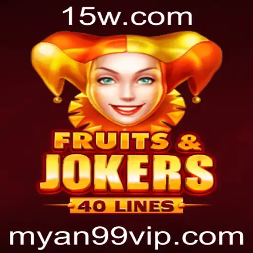 myan99 - Explorando o Universo de FruitsAndJokers40